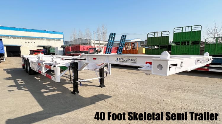 2 Axle 40 Foot Shipping Container Trailer | Skeletal Semi Trailer for Sale in Guam