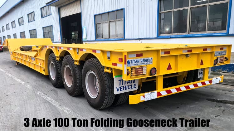 3 Axle 100 Ton Folding Gooseneck Trailer | Custom Lowboy Trailers for Sale in Guam